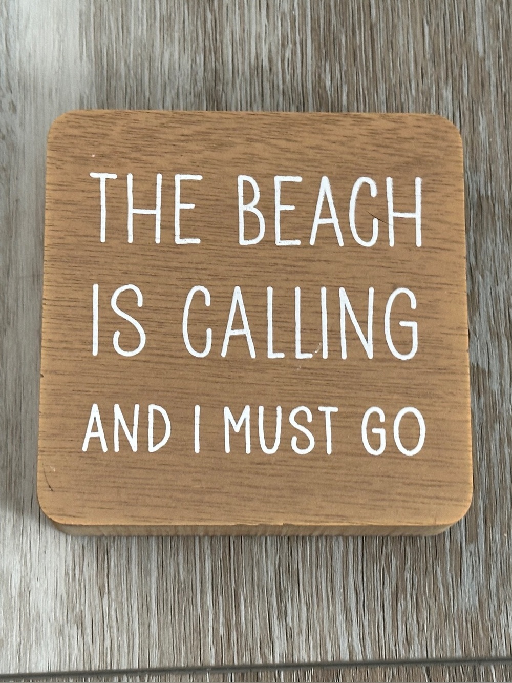 NWT Wood Block Shelf Decor Sign “The Beach is Calling & I Must Go” Coastal